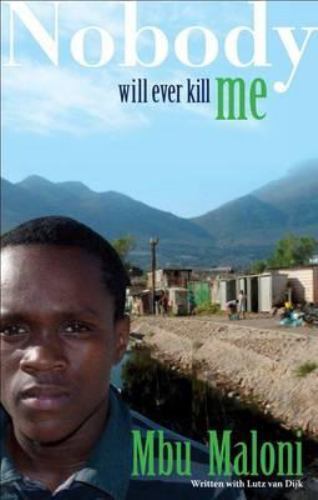 Maloni, Mbu .. Nobody Will Ever Kill Me
