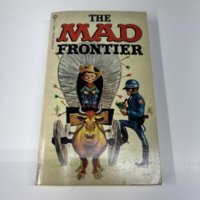 1962年製 ヴィンテージ THE MAD FRONTIER マッドマガジン Vintage Mad Magazine The Mad Frontier Signet Paperback 1962 EUC | eBay