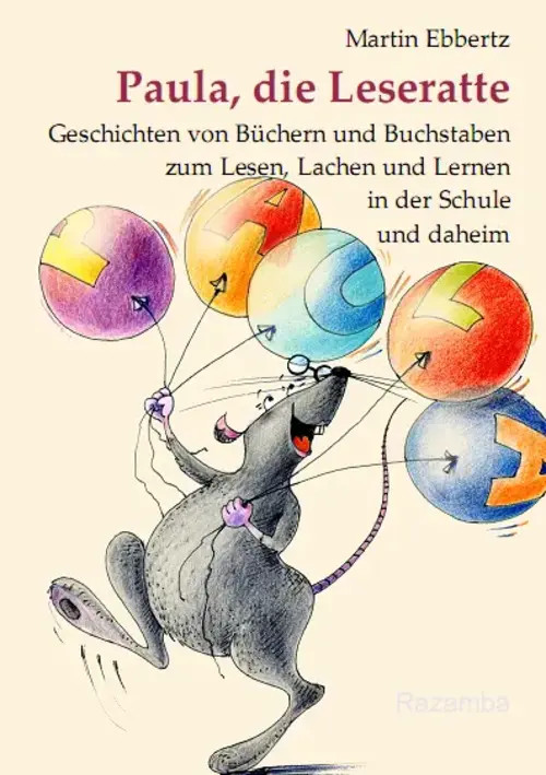 Paula, die Leseratte | Martin Ebbertz | Taschenbuch | 52 S. | Deutsch | 2010