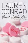 Sweet Little Lies: An L.A. Candy Novel by Lauren Conrad (Paperback / softback)