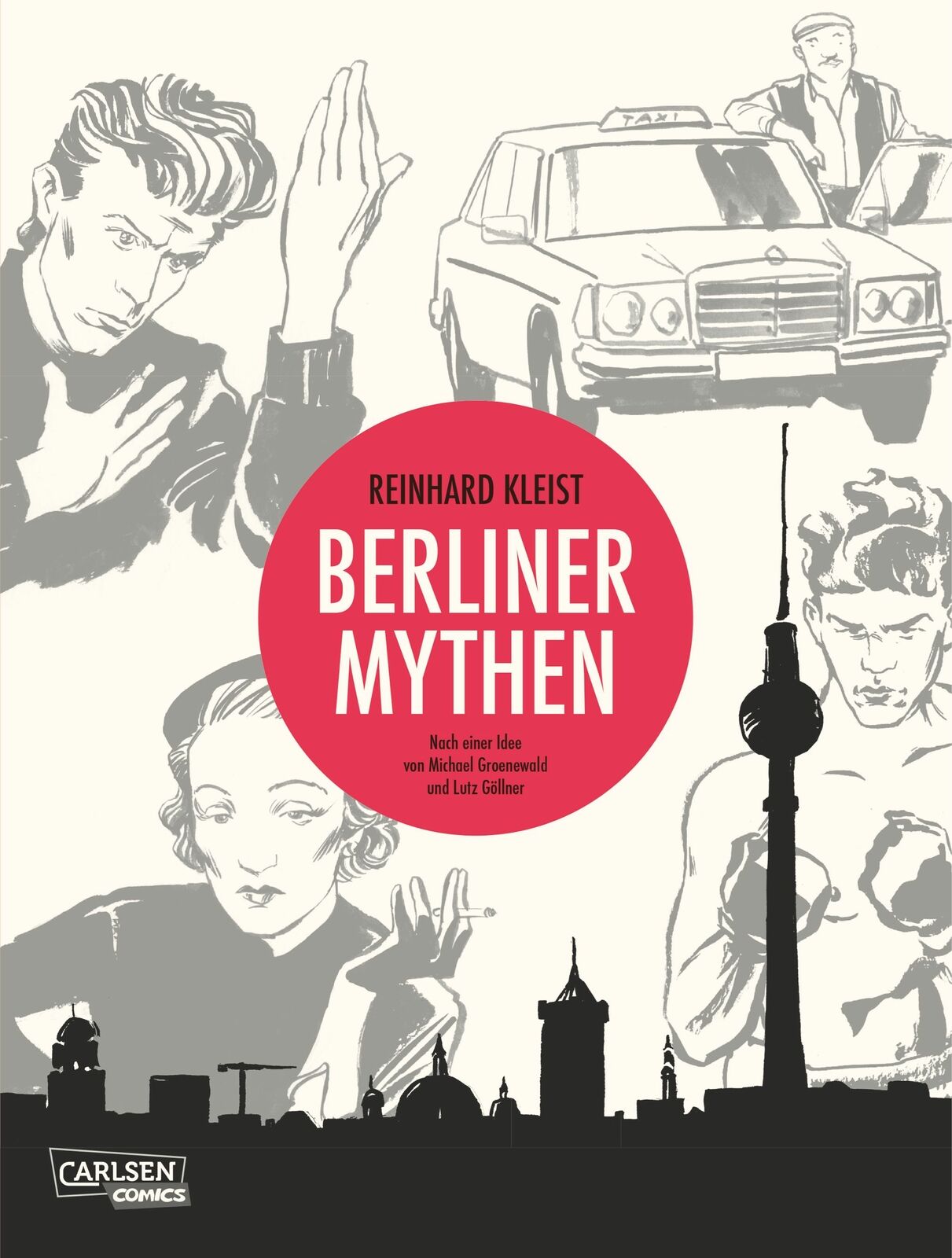 Thumbnail - Reinhard Kleist / Berliner Mythen