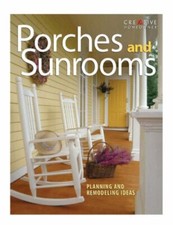 Porches and Sunrooms: Planning and Re..., German, Roger