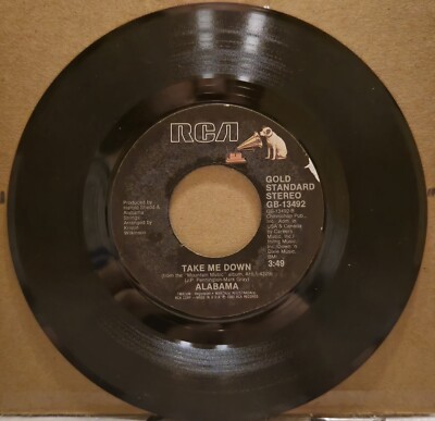 Alabama - Take Me Down/Close Enough To Perfect, 7'' Vinyl/45 RPM, RCA, 1982 