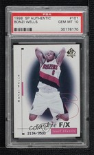 1998-99 SP Authentic Rookie F/X 2134/3500 Bonzi Wells #101 PSA 10 GEM MT e1e