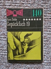 Blaulicht Ausgabe 140 Gepäckfach 19 Hans Siebe Romane Hefte DDR Romanhefte
