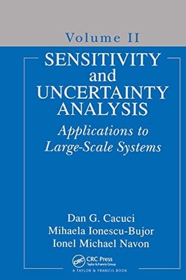 Sensitivity and Uncertainty Analysis, Volume II: Applications to Large-Scale Sy