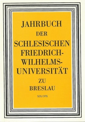 Jahrbuch der Schlesischen Friedrich-Wilhelms-Universität zu Breslau XIX (1978)