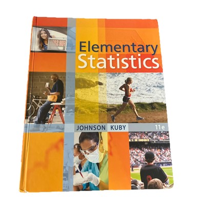 Elementary Statistics - Robert R. Johnson and Patricia J. Kuby (2011, Hardcover)