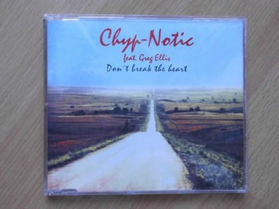 CD-SINGLE: CHYP-NOTIC feat. GREG ELLIS- Dont Break The Heart (Coconut/ BMG 1994)