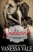 Vanessa Vale | L'indéCente | Taschenbuch | FranzöSisch (2023) | Bridger Media
