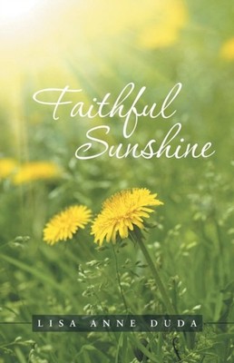 Duda - Faithful Sunshine - New paperback or softback - 09 - X555z