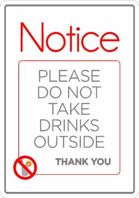 NO DRINKS OUTSIDE Licensing Sign A5- Pub/Bar/Restaurant | eBay UK