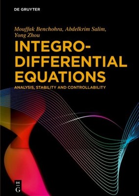 Integro-differential Equations : Analysis, Stability and Controllability, Har...
