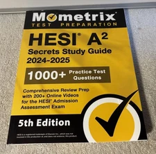 HESI A2 Secrets Study Guide: 1000+ Practice Test Questions, Comprehensive Review