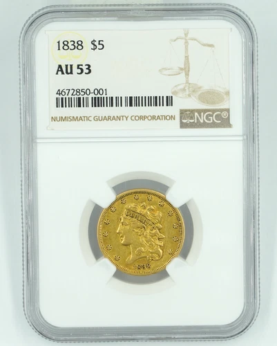 1838 NGC AU53 $5 Classic Head Liberty