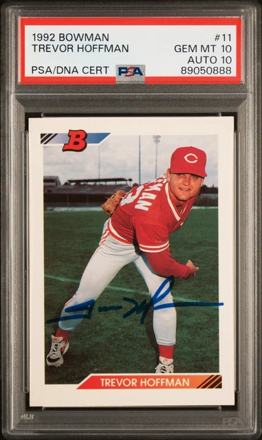 1992 Trevor Hoffman signed ROOKIE card Bowman #11 PSA 10 AUTO 10 RC HOFer