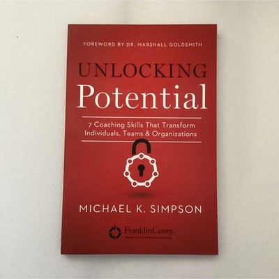 Michael K. Simpson Unlocking Potential 2014 Trade Paperback Grand Harbor Press
