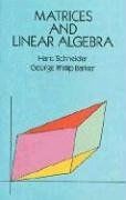 Matrices and Linear Algebra von Schneider, Hans, Barker,... | Buch | Zustand gut