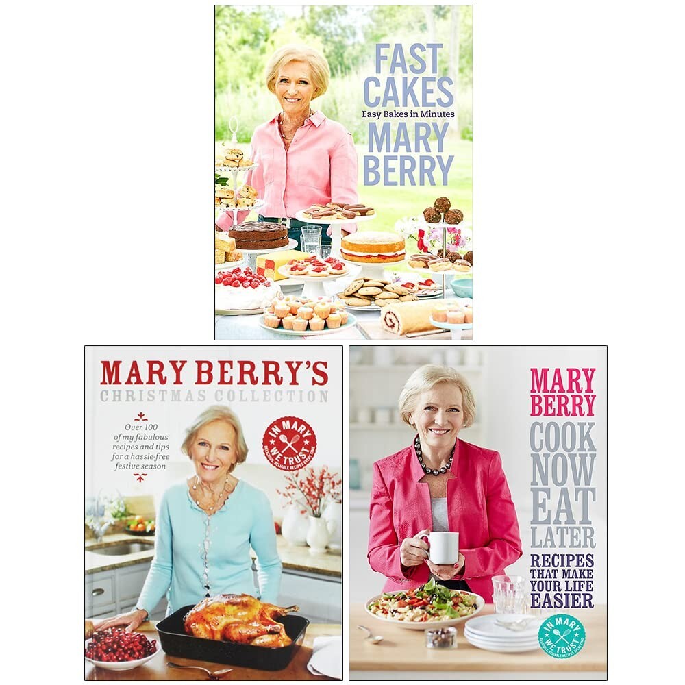 Mary Berry Collection 3 Books Set Fast Cakes ,Cook Now, Eat Later, Christmas