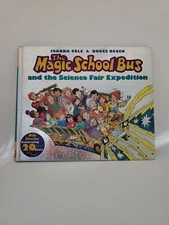 The Magic School Bus and the Science Fair Expedition - Hardcover