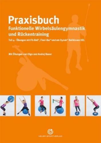 Praxisbuch Funktionelle Wirbelsäulengymnastik Und Rückentraining.