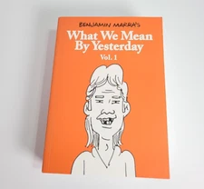 What We Mean by Yesterday Vol. 1 (Benjamin Marra) (Fantagraphics)