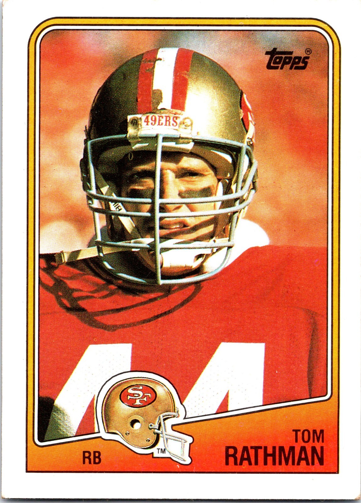 1988 Topps Tom Rathman #41