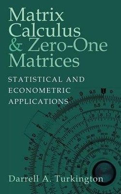 Matrix Calculus and Zero-One Matrices: Statistical and Econometric Applications