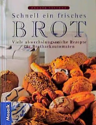 Schnell ein frisches Brot
