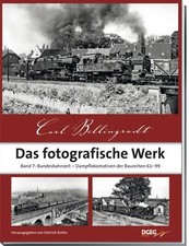 Carl Bellingrodt, das fotografische Werk, Band 7 Bundesbahnzeit – ­Dampflokom...