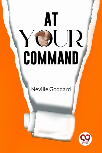 At Your Command by Neville Goddard (Paperback Book)