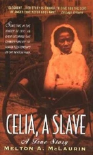 Celia, A Slave - Mass Market Paperback By Mclaurin, Melton A. - ACCEPTABLE