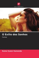 Kama Sywor Kamanda | O ExíLio Dos Sonhos | Taschenbuch | Portugiesisch (2023)
