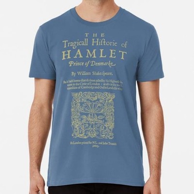 Shakespeare Hamlet Dark Clothes Version Size S to 5XL Made in the USA T-Shirt