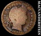 1898-S Barber Dime- Silver- Semi Key Better Date No Reserve #J815