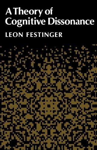 A Theory of Cognitive Dissonance Festinger Paperback John Wiley & Sons
