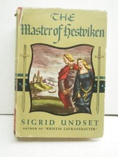 The Master of Hestviken:  The Axe, The Snake Pit, In the Wilderness, the Son A..