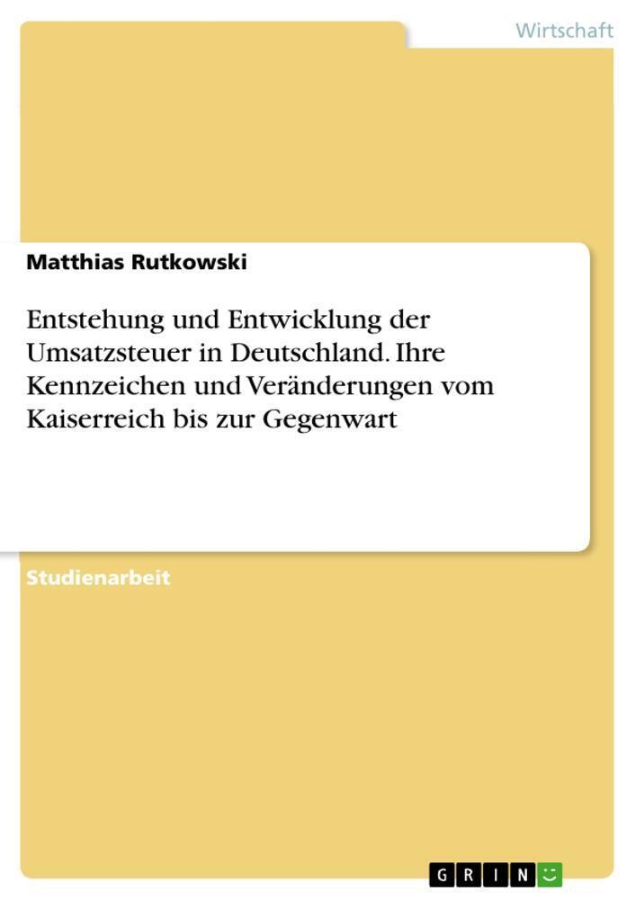 Thumbnail - Entstehung Und Entwicklung Der Umsatzsteuer In Deutschland. Ihre