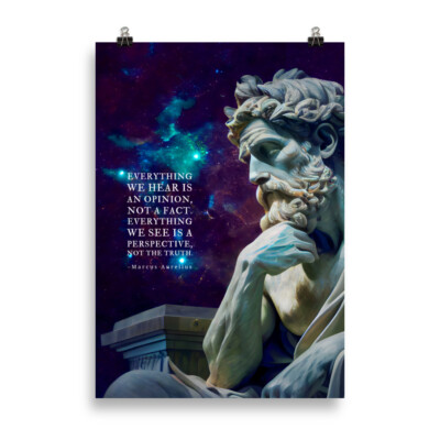 Marcus Aurelius Posters - Everything We Hear Is An Opinion - Stoic Posters