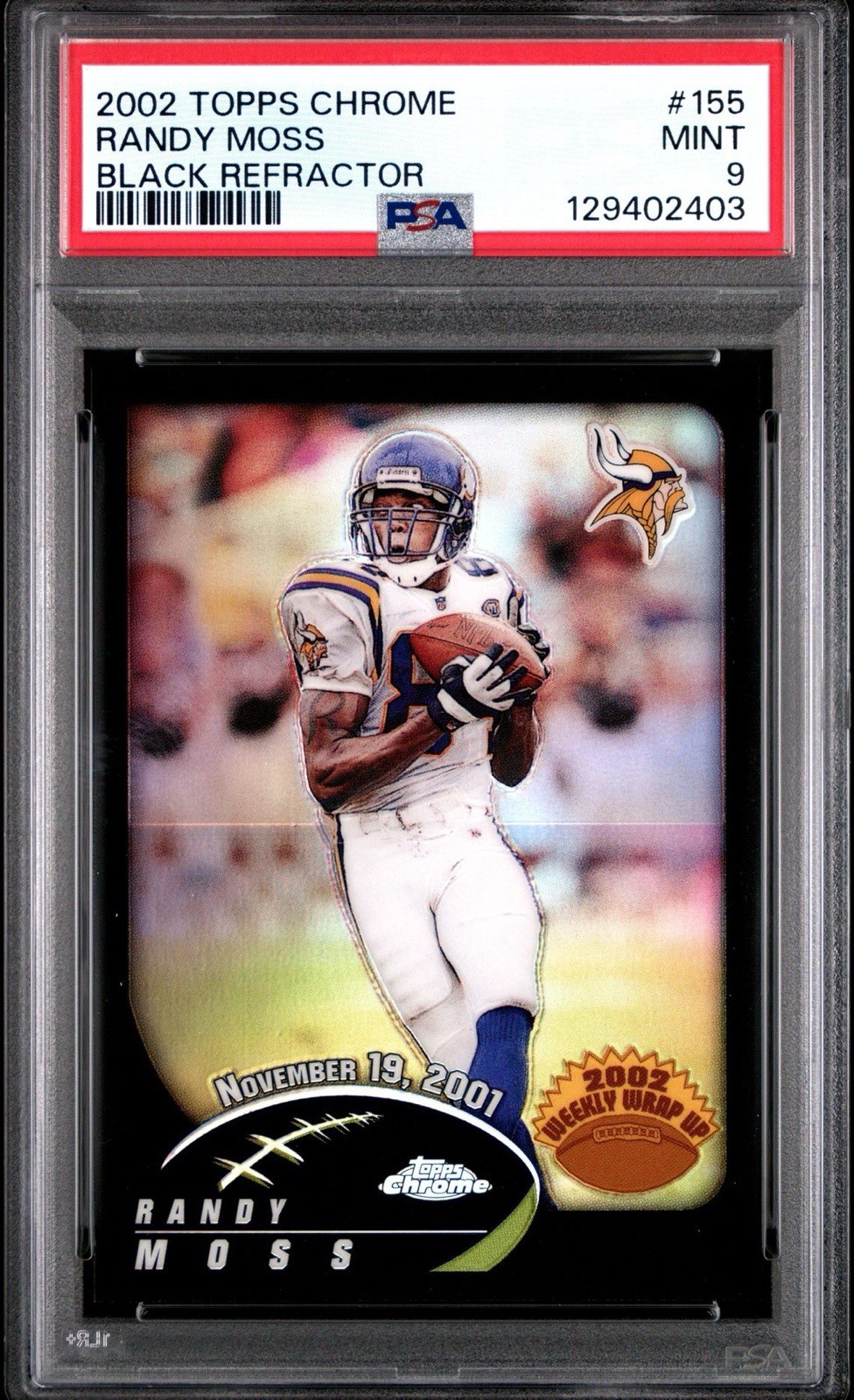 2002 Topps Chrome #155 Randy Moss Black Refractor SP /599 PSA 9 Mint HOF RARE🔥