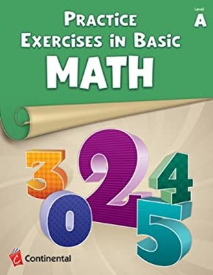 Practice Exercises in Basic Math: Level A Grade 1
