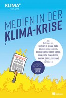 Medien In Der Klima-Krise | Michael E. Mann (U. A.) | Deutsch | Taschenbuch