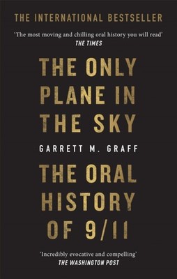 ONLY PLANE IN THE SKY by GRAFF, GARRETT M Paperback Self Help Business