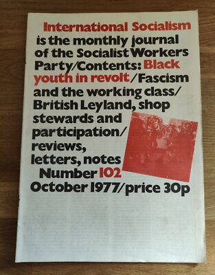 MAGAZIN - International Socialism Magazine Part 102 Oct 1977 Black Youth Revolt