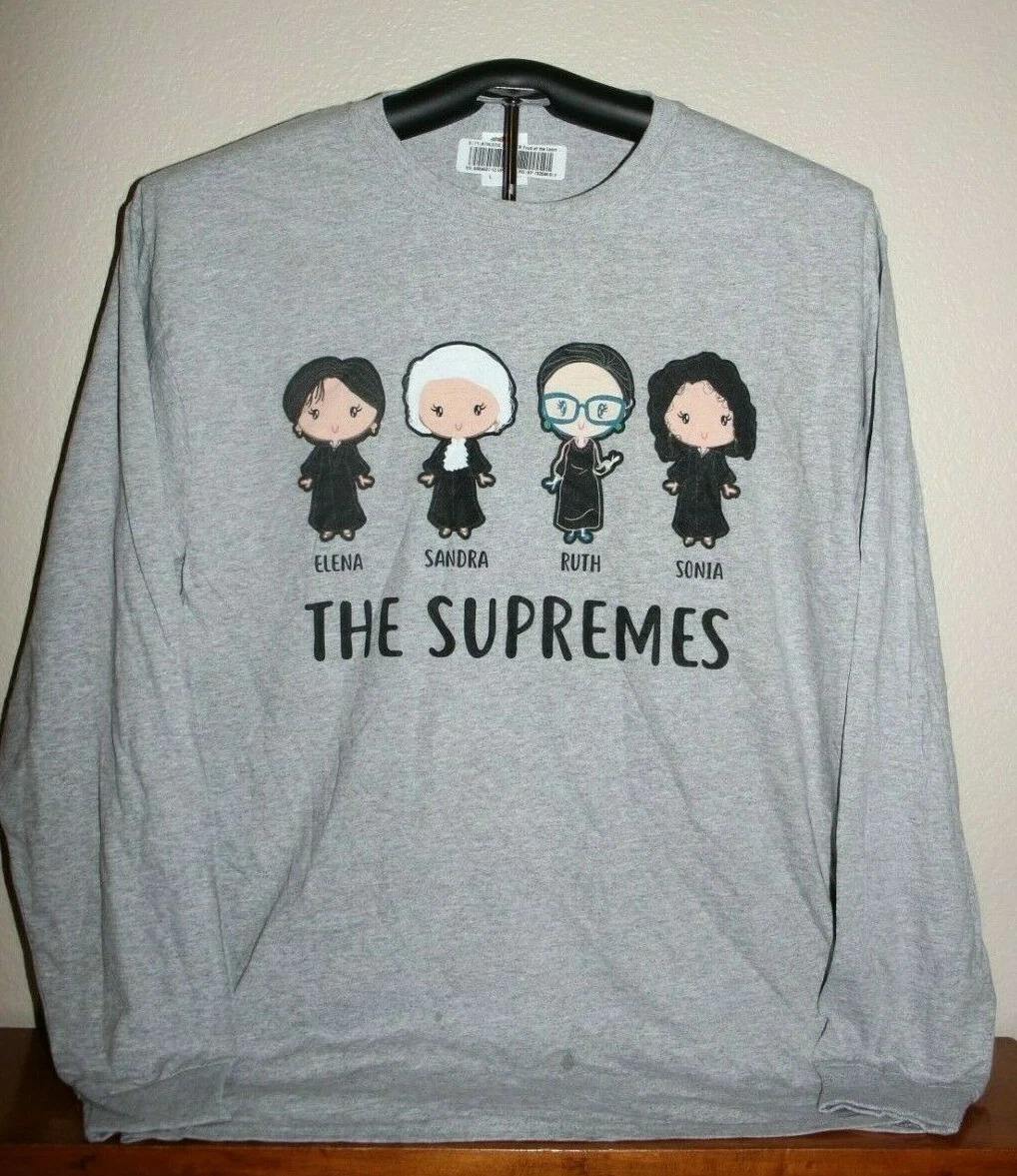 The SUPREMES Supreme Court Female Justices Long Sleeve T Shirt