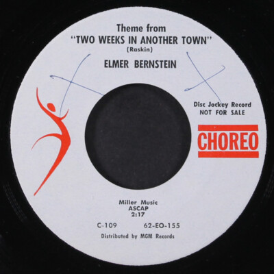 ELMER BERNSTEIN: the bird man / two weeks in another town CHOREO 7'' Single