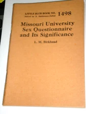 Little Blue Book 1498 MISSOURI UNIVERSITY SEX QUESTIONNAIRE..., print circa 1928