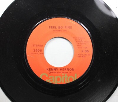 Country 45 Kenny Vernon - Feel So Fine / Would You Settle For Roses On Capitol
