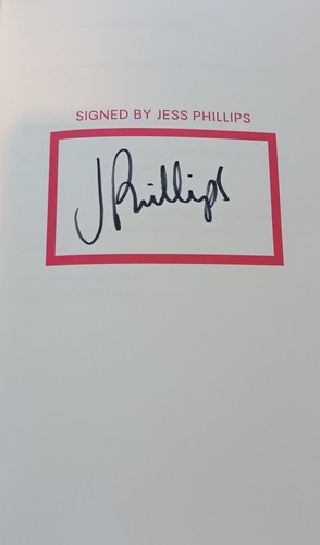 SIGNED Let's Be Honest by Jess Phillips. 1st Edn. Hardback. FREE P+P - Picture 2 of 4