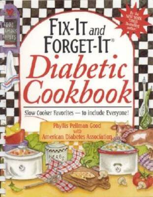 Fix-It and Forget-It Diabetic Cookbook: Slow-Cooker Favorites to Inc - VERY GOOD